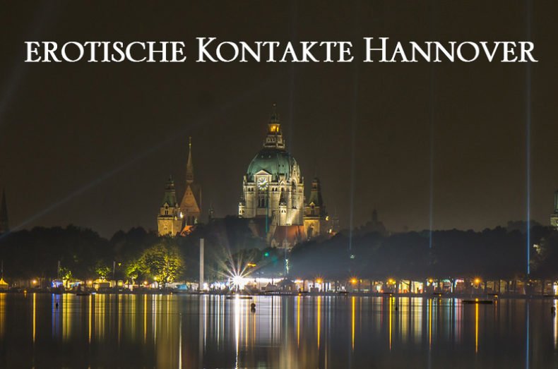 Erotische Kontakte Hannover - erotischekontakte.de